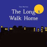 The Long Walk Home