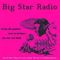 Big Star Radio Ep. 14