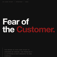 Fear of the Customer