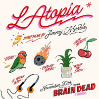 Jimmy Marble / Braindead Studios "LAtopia" Film Screening