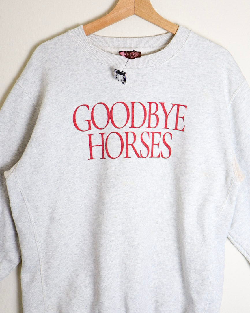 Praying "Goodbye Horses' Crewneck